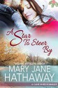 A Star to Steer By (A Cane River Romance) - Mary Jane Hathaway