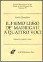 Paolo Quagliati: Libro Primo de'Madrigali a Quattro Voci - Judith Cohen, Christoph Wolff