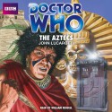 Doctor Who: The Aztecs - John Lucarotti, William Russell, BBC Worldwide Limited