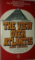 The View Over Atlantis - John Michell