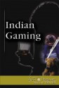 Indian Gaming - Stuart A. Kallen