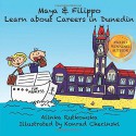 Maya & Filippo Learn about Careers in Dunedin - Alinka Rutkowska, Konrad Checinski