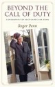 Beyond the Call of Duty: A Biography of Whitland's Dr Penn - Roger Penn