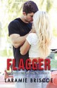 Flagger (Red Bird Trail) (Volume 1) - Laramie Briscoe