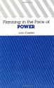 Planning in the Face of Power - John Forester