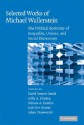 Selected Works of Michael Wallerstein: The Political Economy of Inequality, Unions, and Social Democracy - Michael Wallerstein