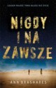 Nigdy i na zawsze - Ann Brashares