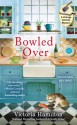 Bowled Over - Victoria Hamilton