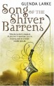 Song of the Shiver Barrens - Glenda Larke