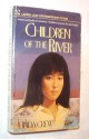 Children of the River - Linda Crew