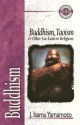 Buddhism: Buddhism, Taoism and Other Far Eastern Religions - J. Isamu Yamamoto, E. Calvin Beisner, Robert M. Bowman Jr.