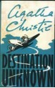 Destination Unknown - Agatha Christie