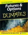 Futures & Options for Dummies - Joe Duarte