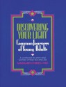 Discovering Your Light: Common Journeys of Young Adults - Margaret O'Brien, John M. Cusick