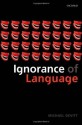 Ignorance of Language - Michael Devitt