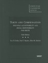 Torts and Compensation, Personal Accountability and Social Responsibility for Injury (American Casebooks) - Dan B. Dobbs, Paul T. Hayden, Ellen M. Bublick