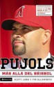 Pujols: Mas Alla del Beisbol - Scott Lamb, Tim Ellsworth