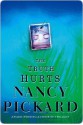 The Truth Hurts - Nancy Pickard