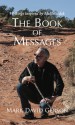 The Book of Messages: Writings Inspired by Melchizedek - Mark David Gerson