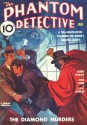 Phantom Detective - 01/36: Adventure House Presents: - Robert Wallace, C.K.M. Scanlon, H.E.O. Whitman, Steve Fisher, Robert C. Blackmon, John P. Gunnison, Rudolph Belarski