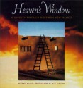 Heaven's Window: A Journey Through Northern New Me - Jack Parsons, Jack Parsons