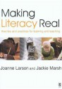 Making Literacy Real: Theories and Practices for Learning and Teaching - Jackie Marsh