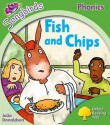 Fish And Chips (Oxford Reading Tree: Stage 2: Songbirds) - Julia Donaldson, Clare Kirtley