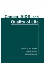 Cancer, AIDS, and Quality of Life - Jay A Levy, Claude Jasmin, Gabriel Bez