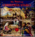 My Musical Christmas Stable: The Angel's News, the Shepherd's Story, Mary and Joseph's Joy and the Wise Men's Star - Lucie Haywood, Fran Thatcher