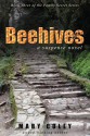 Beehives: A Suspense Novel - Mary Coley