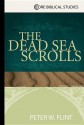 The Dead Sea Scrolls - Peter W. Flint