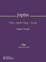 Pine Apple Rag - Song - Scott Joplin