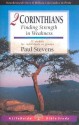 2 Corinthians: Finding Strength in Weakness (Lifeguide Bible Studies) - Paul Stevens