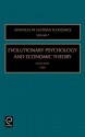 Advances in Austrian Economics, Volume 7: Evolutionary Psychology and Economic Theory - Roger Koppl