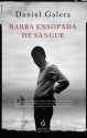 Barba Ensopada de Sangue - Daniel Galera