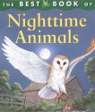 The Best Book of Nighttime Animals - Belinda Weber