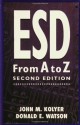 ESD from A to Z: Electrostatic Discharge Control for Electronics - John M. Kolyer, Donald Watson