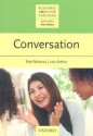 Conversation (Resource Books for Teachers) - Rob Nolasco, Lois Arthur