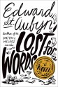 Lost for Words: A Novel - Edward St. Aubyn