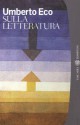 Sulla letteratura (Tascabili. Saggi) (Italian Edition) - Umberto Eco