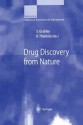 Drug Discovery from Nature - S. Grabley, R. Thiericke