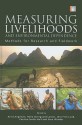 Measuring Livelihoods and Environmental Dependence: Methods for Research and Fieldwork - Arild Angelsen, Helle Overgaard Larsen, Jens Friis Lund, Carsten Smith-Hall, Sven Wunder