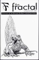 The Fractal - Journal of Science Fiction and Fantasy (Spring/Summer 1996) - Bentley Little (Confessions of a Corporate Man), D. F. Lewis (Top of an Angel's Head), Ralph E. Vaughan (Breach of Faith), Strange Attractors, and Fractal Worlds: Arthur, Gawain, and a Mandelbrot Faerie) Ed Risen (Butterflies, Lance Olsen (Pirate Feed), Sean N