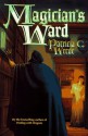 Magician's Ward - Patricia C. Wrede