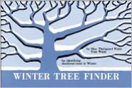 Winter Tree Finder: A Manual for Identifying Deciduous Trees in Winter - May Theilgaard Watts, Tom Watts