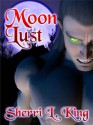 Moon Lust - Sherri L. King