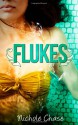 Flukes - Nichole Chase