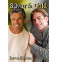 Silver and Gold - Devon Rhodes