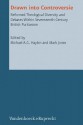 Drawn into controversie : reformed theological diversity and debates within seventeenth-century British Puritanism - Michael A.G. Haykin, Mark Jones