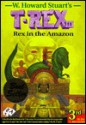 Rex in the Amazon - W. Howard Stuart